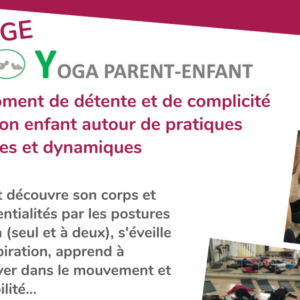 Stage de Dimanche (05/02) : 10h à 11h Yoga Parents/Enfants (à partir de 4 ans)