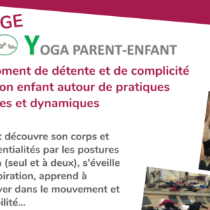 Les stages du mois d’avril : Yoga parents/enfants ce dimanche et bien d’autres dans les semaines à venir !