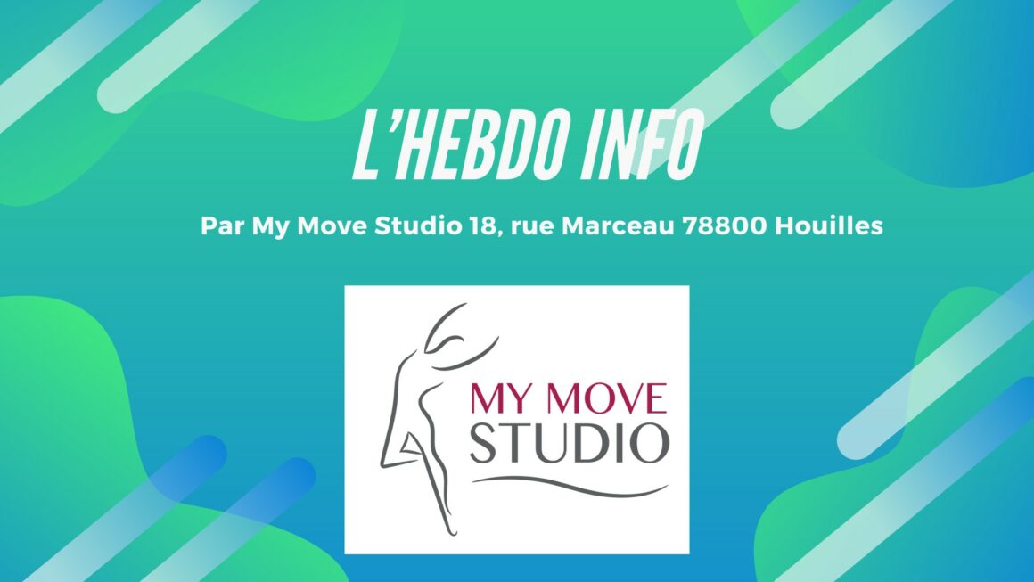 Première édition de l’Hebdo Info by My Move Studio